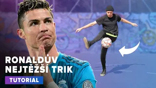 NAUČ SE RONALDŮV NEJTĚŽŠÍ FOTBALOVÝ TRIK | TUTORIAL #16 | FOTBAL BEZ LIMITU