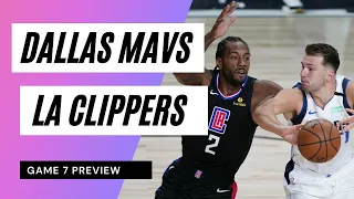 Dallas Mavericks vs LA Clippers - Game 7 Preview