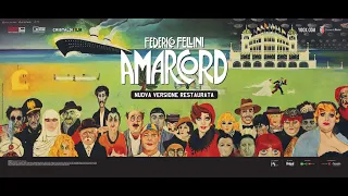 AMARCORD - Trailer (Il Cinema Ritrovato al cinema)