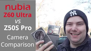 Nubia Z60 Ultra vs Nubia Z50S Pro - Camera Comparison