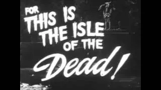 Isle Of The Dead 1945 Trailer