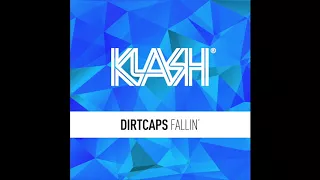 Dirtcaps - Fallin' (Original Mix)