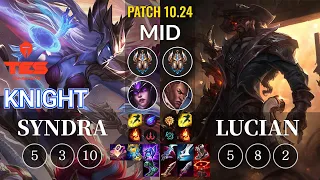 TES knight Syndra vs Lucian Mid - KR Patch 10.24