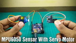 Controlling servo motor with accelerometer | MPU6050 with servo