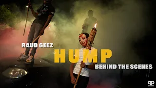 RAUD - HUMP [Behind the scenes]