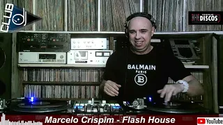 Set Flash House  02/10/2022 mixagens Marcelo Crispim
