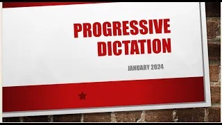 Progressive Dictation(07 Jan 2024) 80-90wpm