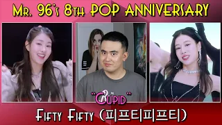 Mr. 96's 8th POP ANNIVERSARY: "Cupid" by FIFTY FIFTY (피프티피프티) (Episode 97)