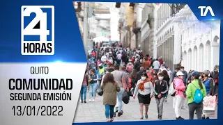 Noticias Quito: Noticiero 24 Horas 13/01/2022 (De la Comunidad Segunda Emisión)