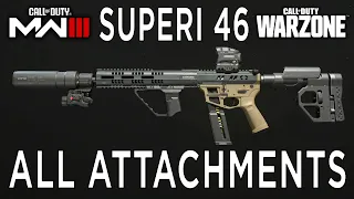 All Attachments of the Superi 46 in Modern Warfare 3 & Warzone Season 4