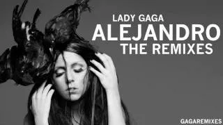 Lady Gaga - Alejandro (Afrojack Remix) HD Full