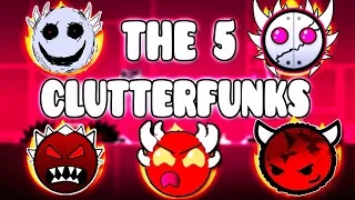 "THE 5 CLUTTERFUNKS" !!! - GEOMETRY DASH BETTER & RANDOM LEVELS