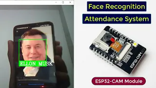 Face Recognition Based Attendance System using ESP32 CAM & OpenCV + Visual Studio