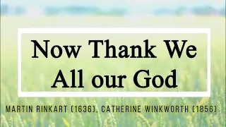 🔴 NOW THANK WE ALL OUR GOD (with Lyrics)