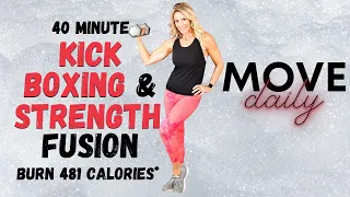 40 MINUTE KICK BOXING & STRENGTH FUSION | Cardio and Strength Total body | Burn 481 Calories*🔥