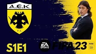 ΗΡΘΑΜΕ! FIFA 23 AEK ATHENS CAREER MODE S1E1