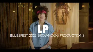 LP | 2023 Bluesfest Byron Bay Interview