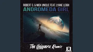 Andromeda Girl (The Uniquerz Remix)