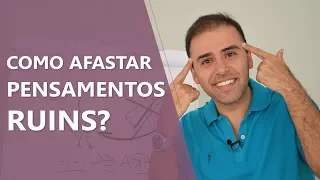 Como afastar pensamentos ruins? • Coaching • Casule Saúde e Bem-estar