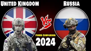 UK vs Russia Military Power Comparison 2024 | Russia vs United Kingdom Military Power 2024