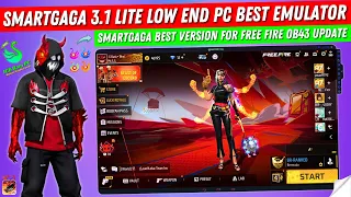 (New) Smartgaga 3.1 Lite Best Version For Free Fire OB43 Update | Smartgaga Low End PC Best Emulator