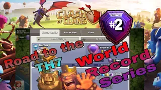 Road To TH7 WORLD RECORD..2019..Series#2