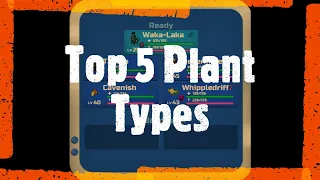 Top 5 Plant Types in Loomian Legacy