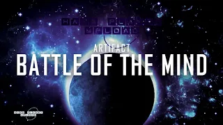 Artifact - Battle Of The Mind (Original Mix)