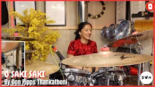 O Saki Saki | Drum Cover by Don Pipps Thankathoni |