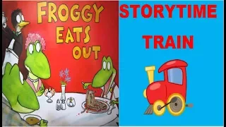 Froggy Eats Out By: Jonathan London Illustrated by: Frank Remkiewicz