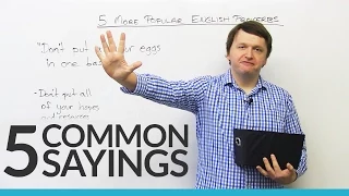 5 common sayings in English