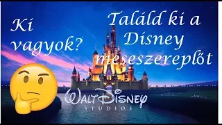 Ki vagyok? - Találd ki a Disney meseszereplőt