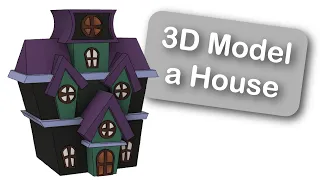 3D Model a House in Fusion 360 - CAD Design for Beginners