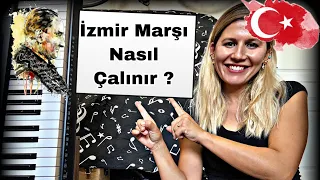 İzmir Marşı Piyano İle Nasıl Çalınır 🇹🇷🎹