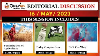 16 May 2023 | Editorial Discussion,  Hindu analysis | feminization of Agriculture, Milk Cooperative