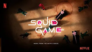 Squid Game Music (Original Soundtrack from The Netflix Series) | Full Album