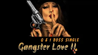 Gangster Love Remix Vol 2