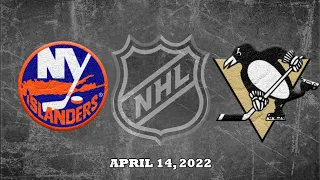NHL Islanders vs Penguins | Apr.14, 2022