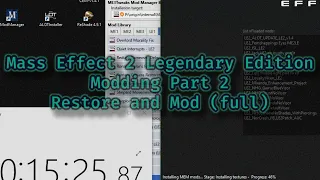 Mass Effect 2 Legendary Edition Modding Guide Part 2: "Restore and Mod (full)"