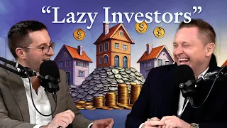"Lazy Investors" Have 3 Properties For Passive Income⎜Ep. 1445⎜Property Academy