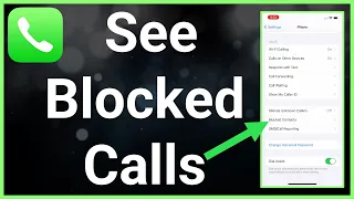 How To See Blocked Calls On iPhone