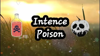 Intence- Poison (Lyrics) No Audio