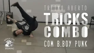 Treino Tricks Combo | Bboy Punk | Birigui/SP