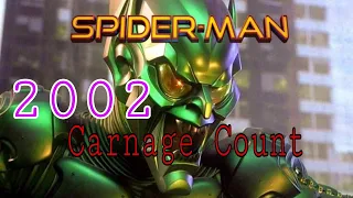 Spiderman (2002)Carnage Count