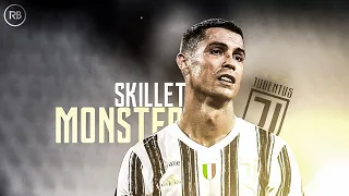 Cristiano Ronaldo ❯ Skillet - Monster ❯ Skills & Goals | HD