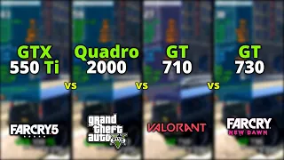 GTX 550 Ti vs Quadro 2000 vs GT 710 vs GT 730 | Low End GPUs War!