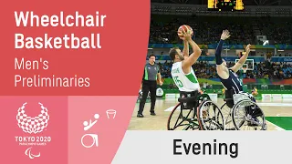 Wheelchair Basketball Preliminaries | Day 3 Evening | Tokyo 2020 Paralympic Games