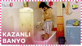 Kazanlı banyo imtihanı - Seksenler Özel Sahneler