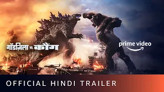 Godzilla Vs. Kong - Official Hindi Trailer | Alexander Skarsgård, Millie Bobby Brown, Rebecca Hall
