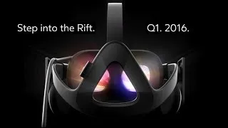 Oculus Rift - Step Into The Rift Reveal Trailer